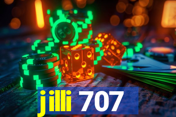 jilli 707